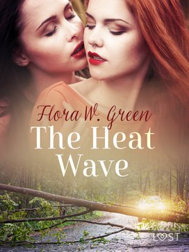 The Heat Wave - Erotic Short Story