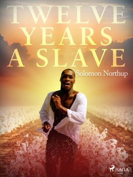 Twelve Years a Slave