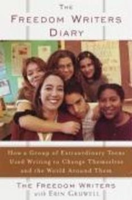The Freedom Writers Diary. 10th Anniversary Edition