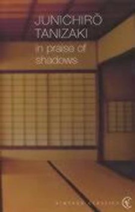 In Praise of Shadows