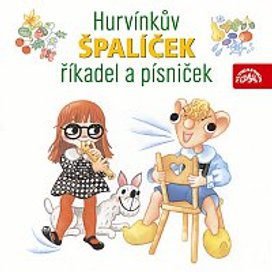 Hurvínkův špalíček říkadel a písniček