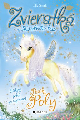 Zvieratká z Kúzelného lesa – Poník Poly