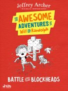 The Awesome Adventures of Will and Randolph: Battle of the Blockheads