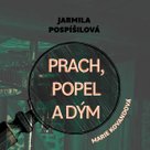 Prach, popel a dým