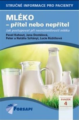 Mléko - přítel nebo nepřítel