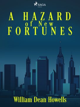 A Hazard of New Fortunes