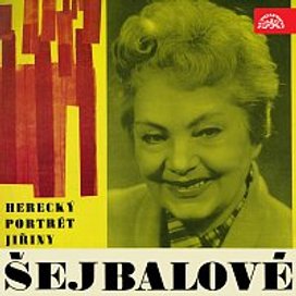 Herecký portrét Jiřiny Šejbalové