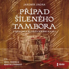 Případ šíleného tambora