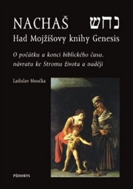 Nachaš Had Mojžíšovy knihy Genesis