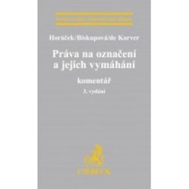Právo na označení a jejich vymáhání Komentář