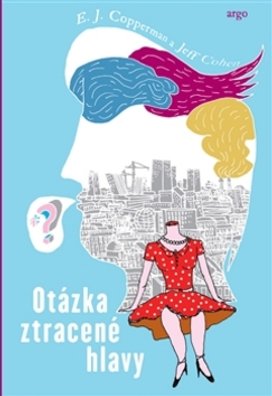 Otázka ztracené hlavy