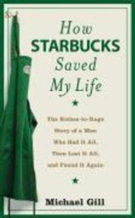 How Starbucks Saved My Life