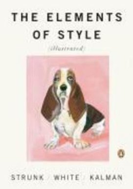 The Elements of Style - Illustrated