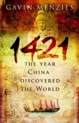 1421. The Year China Discovered the World