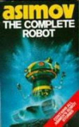 The Complete Robot
