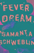 Fever Dream