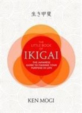The Little Book of Ikigai