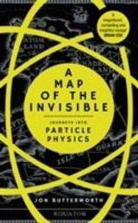 A Map of the Invisible