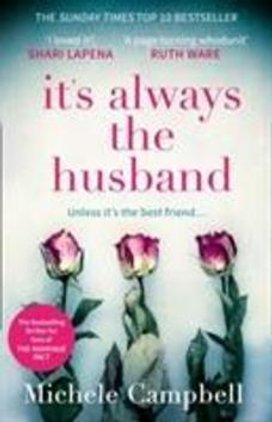 It's Always The Husband