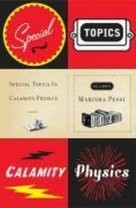 Special Topics in Calamity Physics