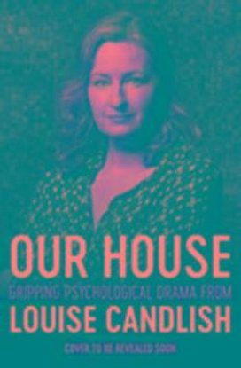 Our House
