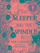 The Sleeper and the Spindle