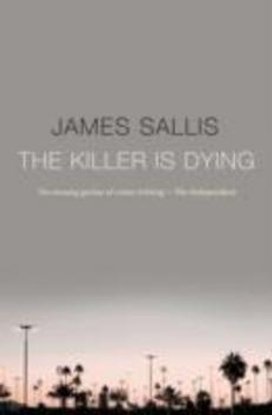 The Killer is Dying