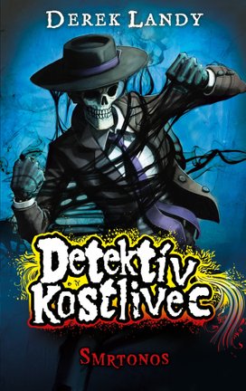 Detektív Kostlivec Smrtonos