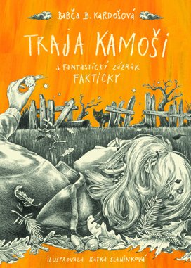 Traja kamoši a fakticky fantastický zázrak