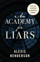 An Academy for Liars
