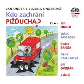 Kdo zachrání Pižďucha?