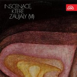 Inscenace, které zaujaly (VI)