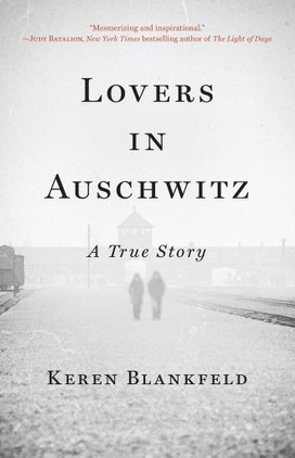 Lovers in Auschwitz