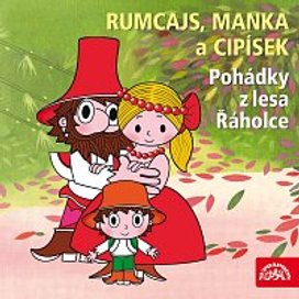 Rumcajs, Manka a Cipísek