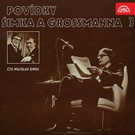 Povídky Šimka a Grossmanna 3.
