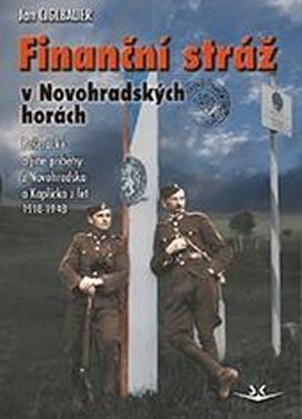 Finanční stráž v Novohradských horách
