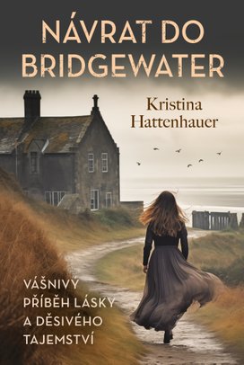 Návrat do Bridgewater