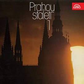 Prahou staletí (1)