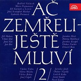 Ač zemřeli - ještě mluví 2.