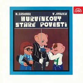 Hurvínkovy Staré pověsti