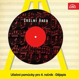Školní řada. Učební pomůcky pro 4. ročník - Dějepis
