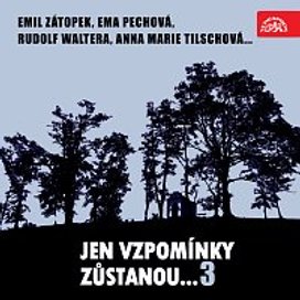 Jen vzpomínky zůstanou....3 