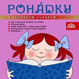 Pohádky s Eduardem Cupákem