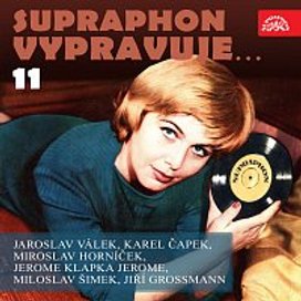 Supraphon vypravuje...11 