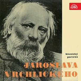 Básnický portrét Jaroslava Vrchlického