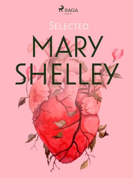 Selected Mary Shelley