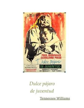 Dulce pajaro de juventud