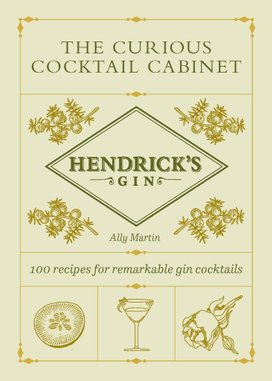 Hendrick's Gin's The Curious Cocktail Cabinet