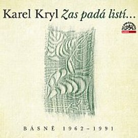 Zas padá listí…/ Básně 1962–1991 