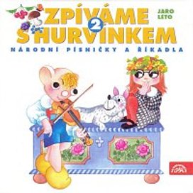 Zpíváme s Hurvínkem 2. Jaro-Léto